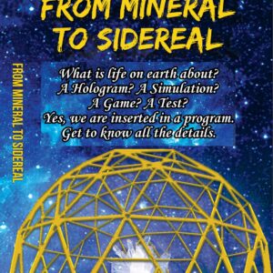 E-BOOK: FROM MINERAL TO SIDEREAL