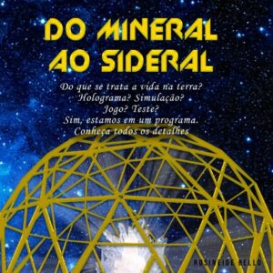 E-BOOK: DO MINERAL AO SIDERAL